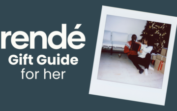 An image of the Rendé gift guide for her - Rendé